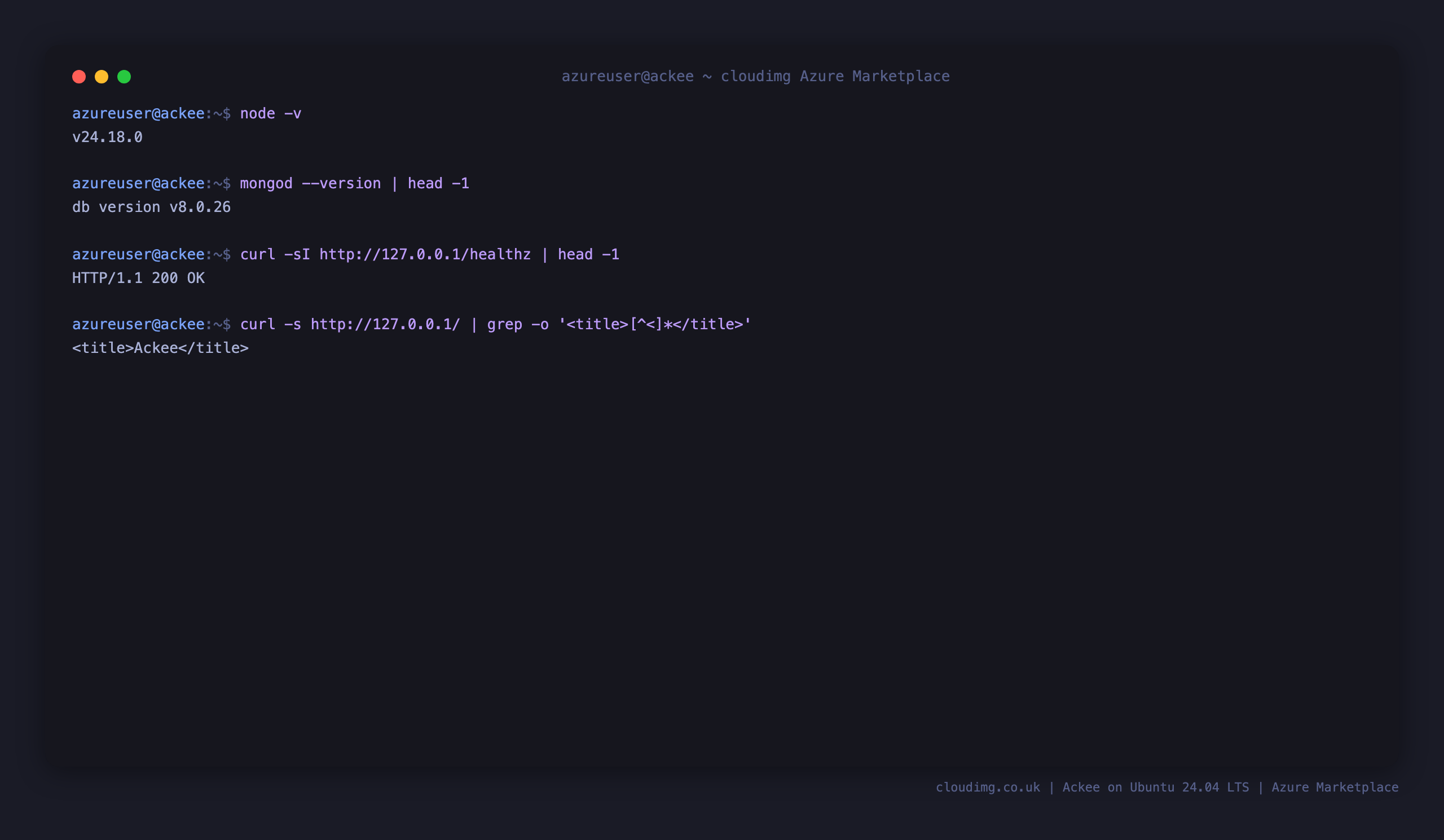 Node.js 24 and MongoDB 8.0 versions, the healthz endpoint returning 200 and the Ackee dashboard title