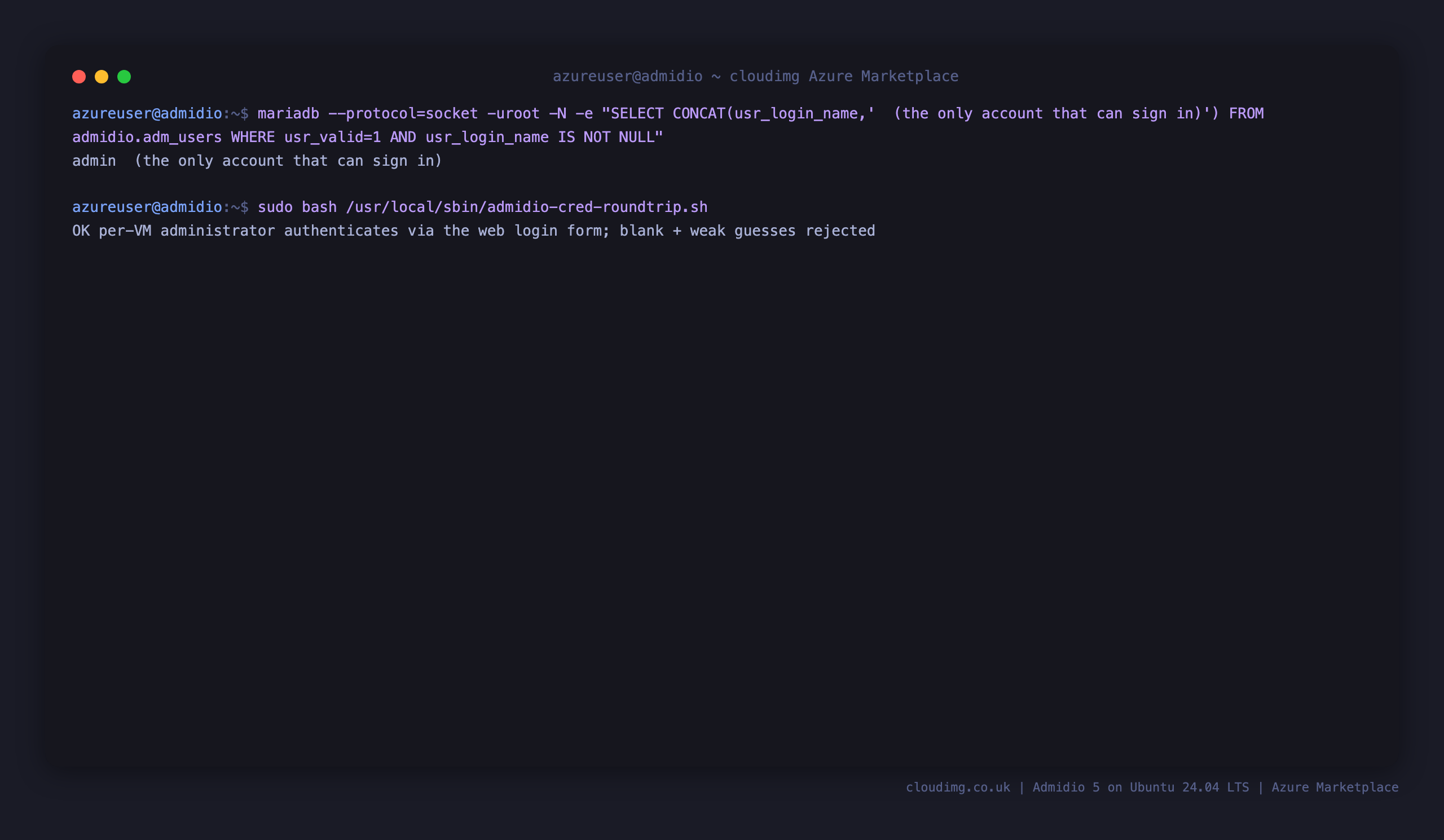 The admin account as the only Admidio login, and the round trip check confirming the per VM administrator authenticates via the Admidio login form while blank and weak guesses are rejected