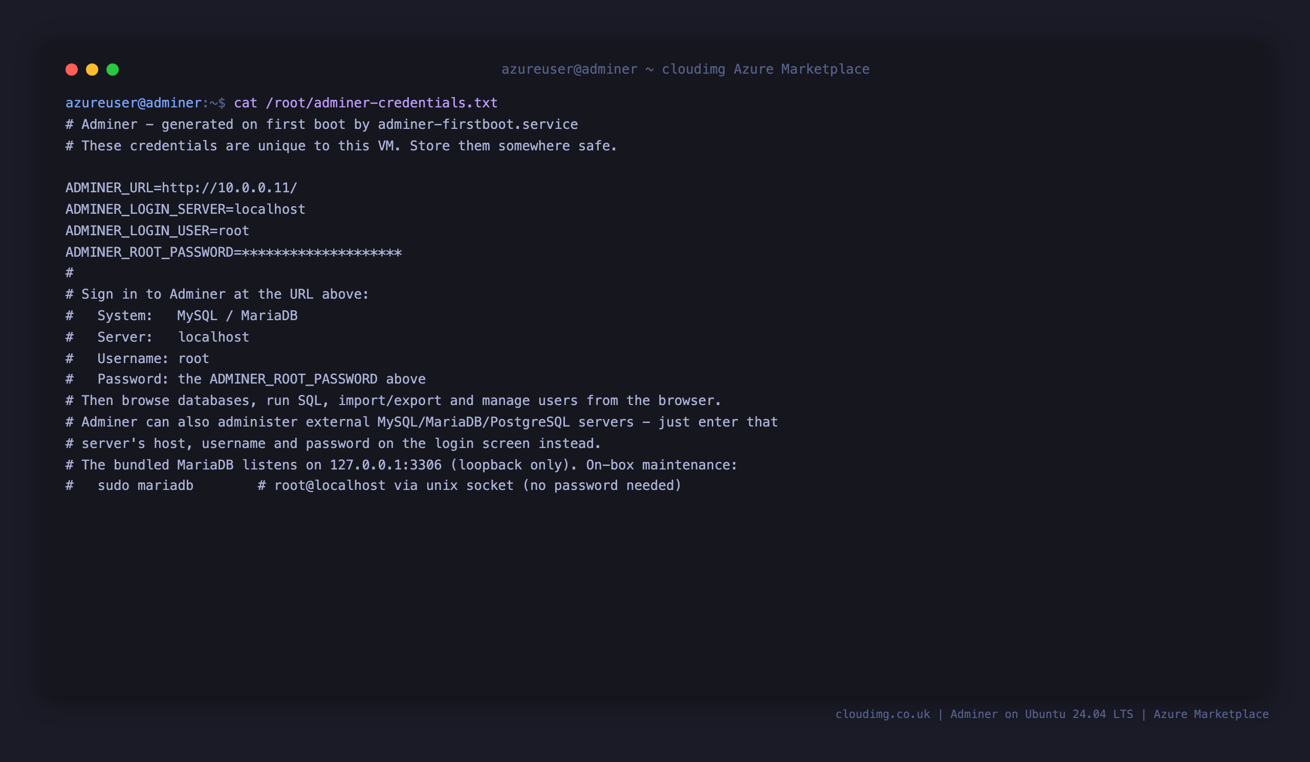 The per VM Adminer credentials file, showing the login server localhost, the user root, the generated password and the Adminer URL