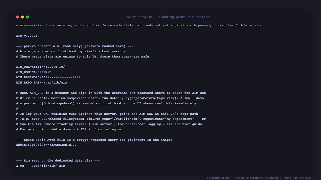 The installed Aim version, the per-VM credentials file with the generated admin password, the bcrypt nginx Basic Auth entry, and the size of the seeded Aim repository on the dedicated data disk
