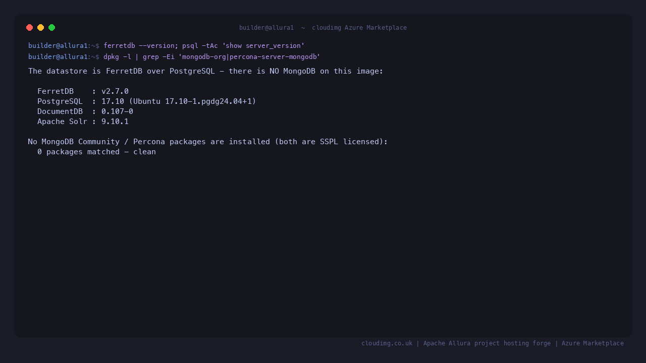 FerretDB, PostgreSQL, DocumentDB and Solr versions with zero MongoDB packages installed