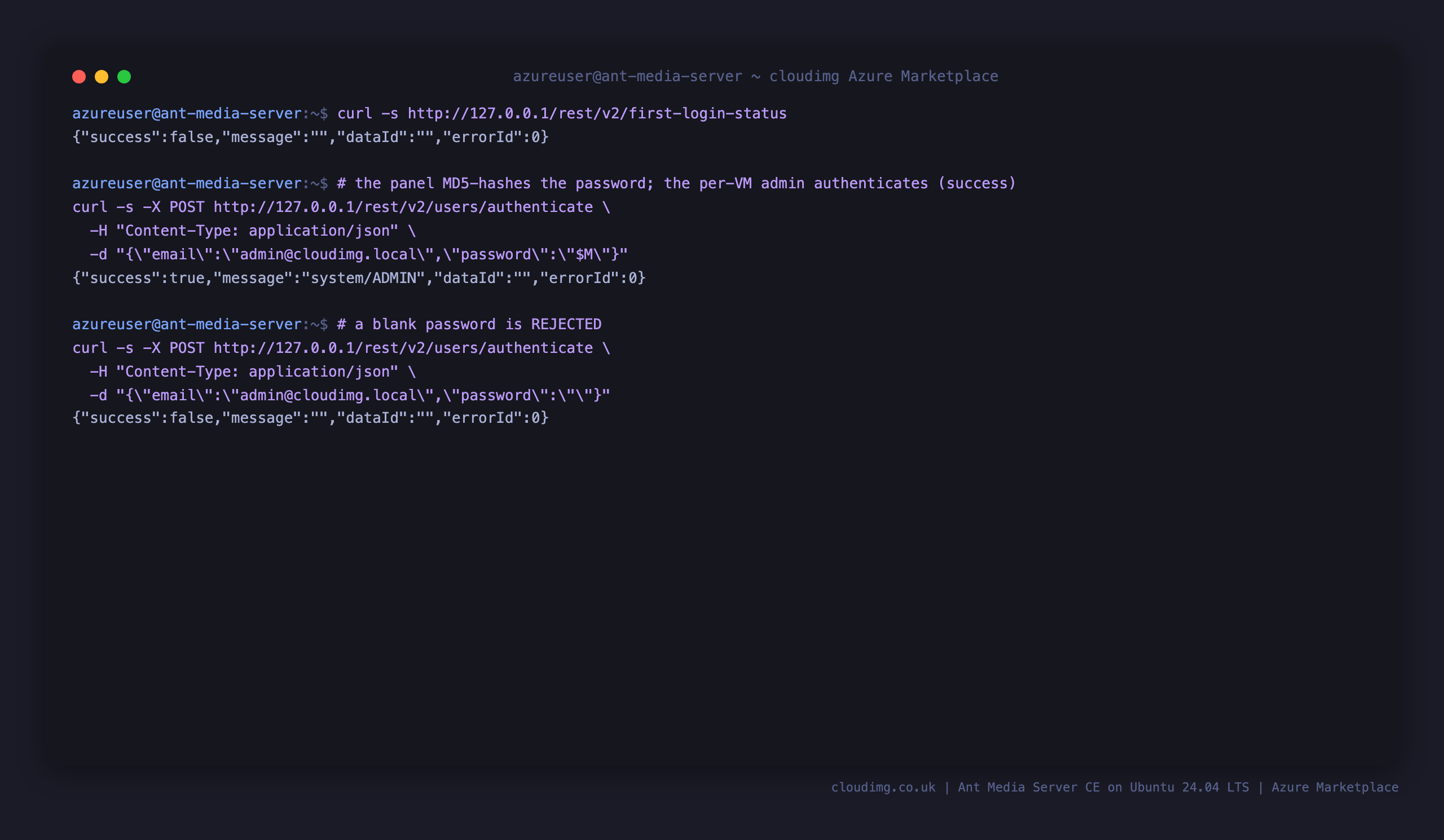 Terminal showing first-login-status returning success false, the per VM admin authenticating with success true, and a blank password rejected