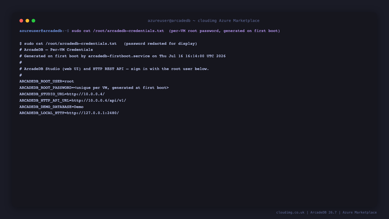 The per VM ArcadeDB credentials file at /root/arcadedb-credentials.txt (mode 0600 root), password redacted, showing the root user and the Studio and HTTP API endpoint URLs