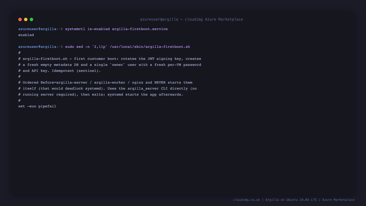 The argilla first boot service is enabled and its script header describing the per VM secret and owner rotation
