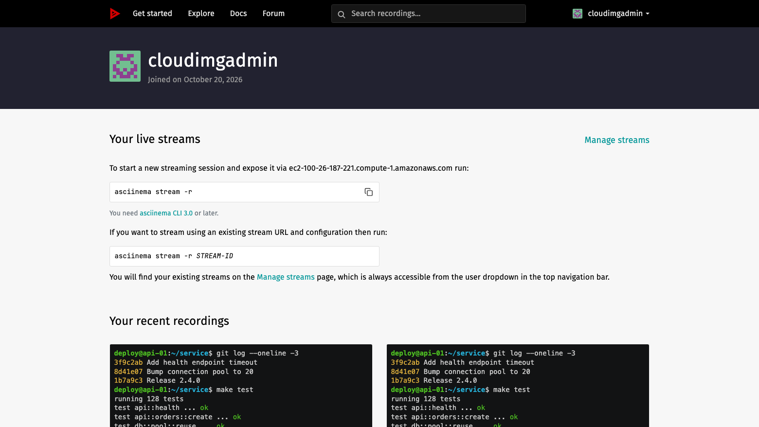 The cloudimgadmin profile page with the live streams section showing the asciinema stream command, and the recent recordings section