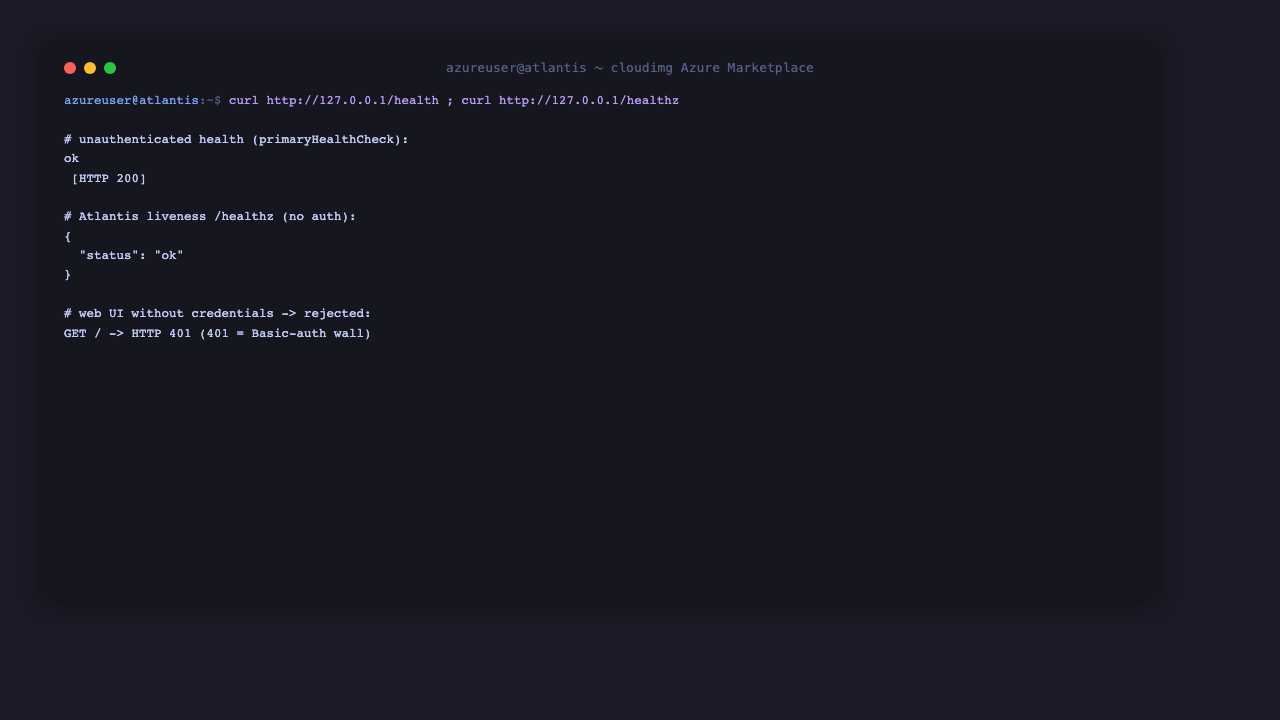 Atlantis health and healthz endpoints through nginx and the Basic-auth wall on the web UI