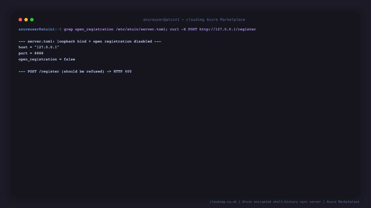 The server.toml shows host 127.0.0.1, port 8888 and open_registration false, and a POST to the register endpoint returns HTTP 400, confirming that the appliance ships single tenant with open registration disabled