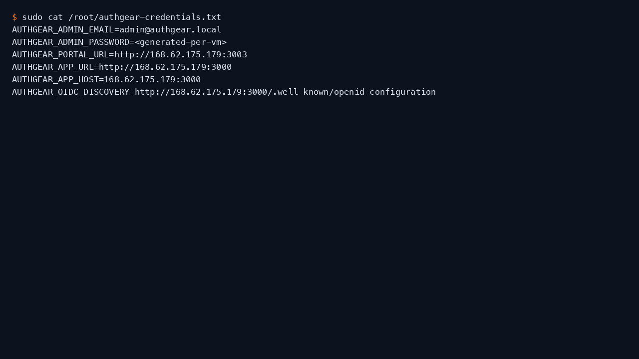 The per-VM Authgear credentials file with the admin email, admin password (redacted), the portal and app URLs and the OIDC discovery URL