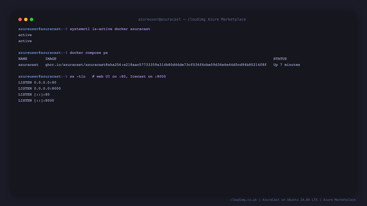 systemctl reporting docker and azuracast active, the AzuraCast container running under Docker Compose from its pinned digest, and the host listening on port 80 and 8000