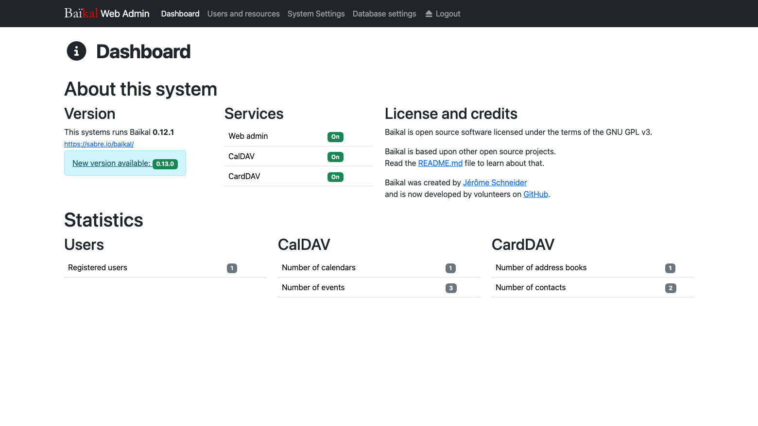 The Baikal dashboard showing version 0.12.1, the Web admin, CalDAV and CardDAV services on, and statistics for one user, one calendar with three events and one address book with two contacts, plus the browser's notice of a newer upstream release