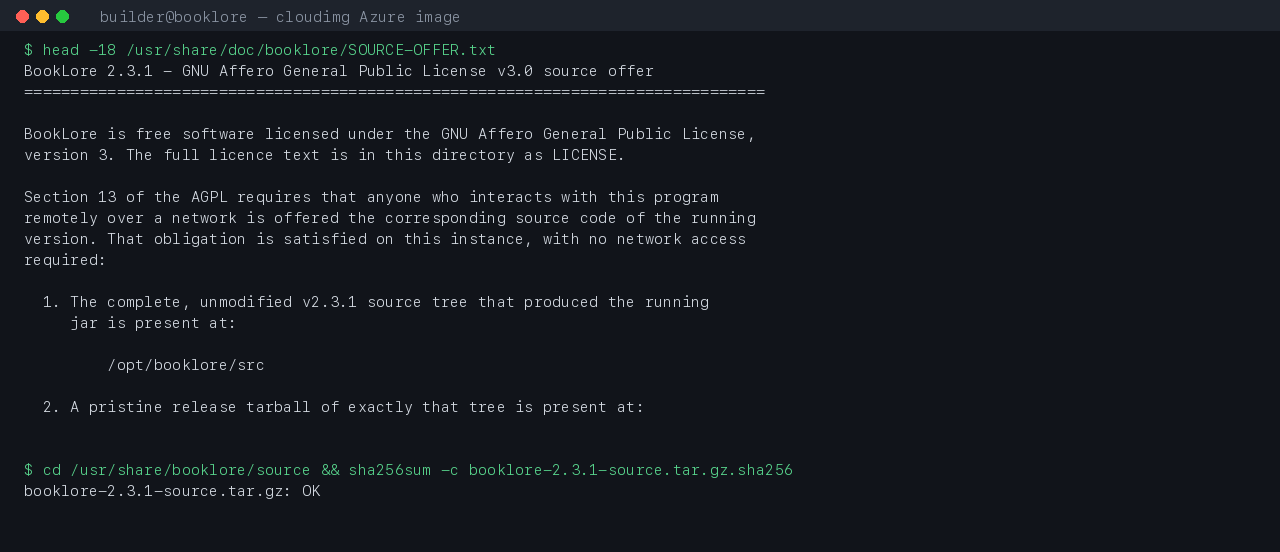 The BookLore AGPL-3.0 source offer shipped on the instance, and the shipped source tarball verifying against its recorded SHA-256 checksum