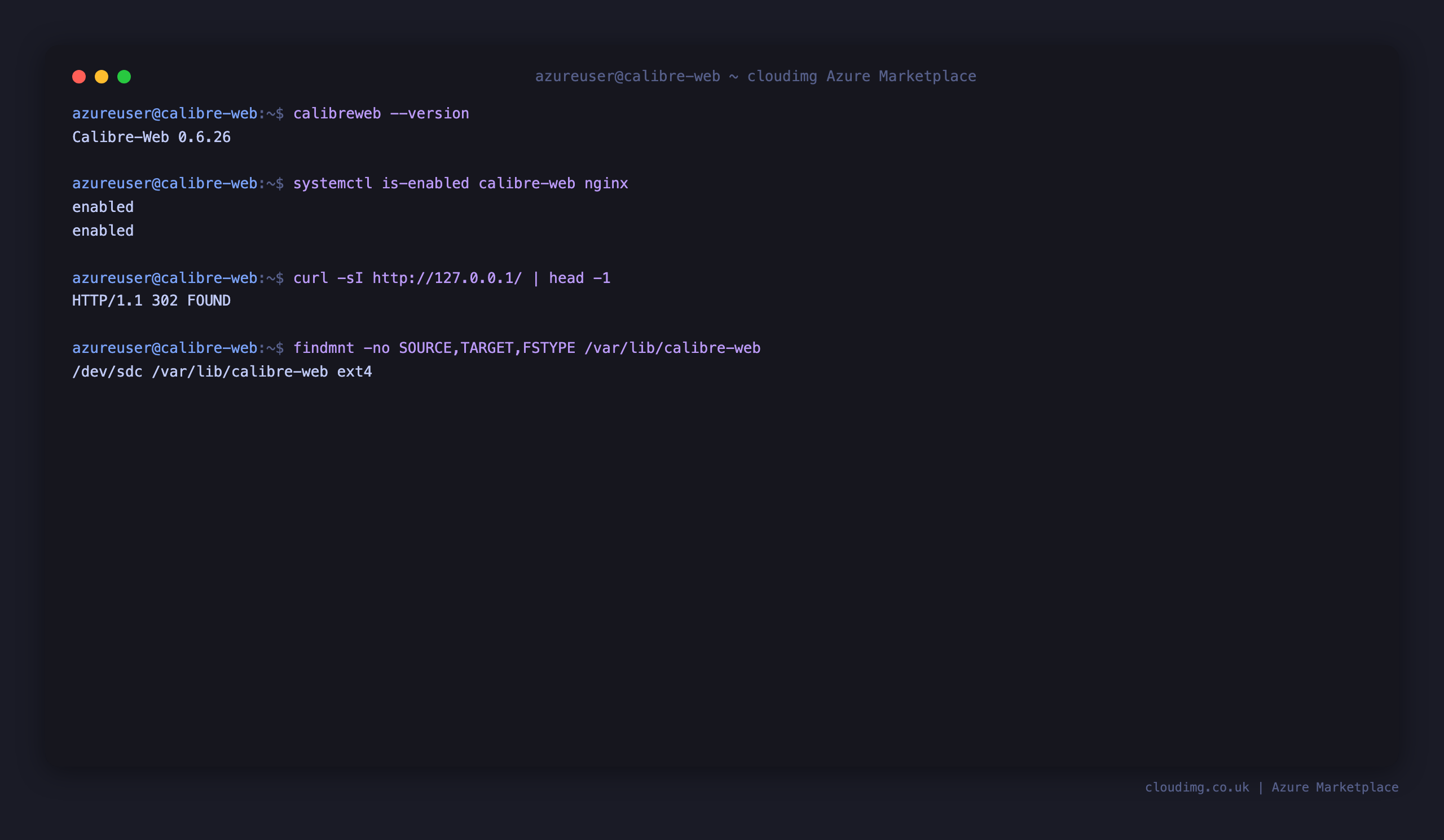 The Calibre-Web 0.6.26 version, the enabled calibre-web and nginx units, the web interface redirecting to the sign in page, and the dedicated ext4 data disk mount