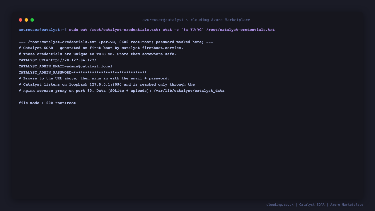 the per-VM credentials file at /root/catalyst-credentials.txt with a unique admin password, mode 0600 root:root