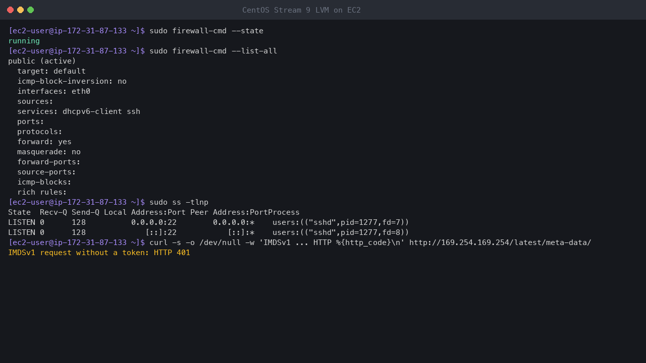 Terminal output showing firewalld running with the public zone on eth0 allowing only the dhcpv6-client and ssh services and no ports or rich rules, sshd as the only listening TCP socket, and a token-less IMDSv1 request refused with HTTP 401