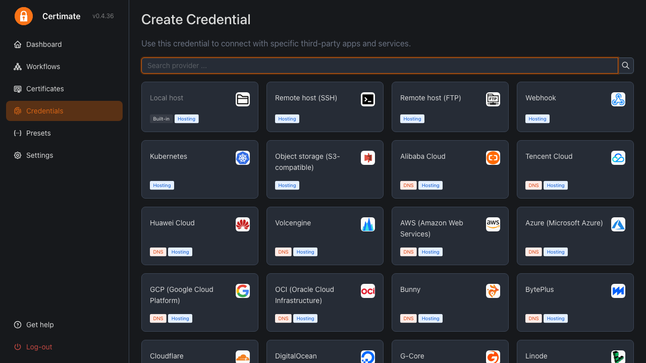 The Create Credential page listing providers: Local host, Remote host (SSH), Remote host (FTP), Webhook, Kubernetes, Object storage, Alibaba Cloud, Tencent Cloud, Huawei Cloud, Volcengine, AWS, Azure, GCP, OCI, Bunny, BytePlus, Cloudflare and more