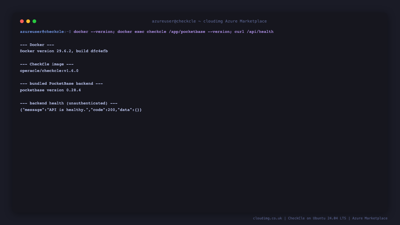 The Docker version, the CheckCle image, the bundled PocketBase backend version, and the unauthenticated backend health response