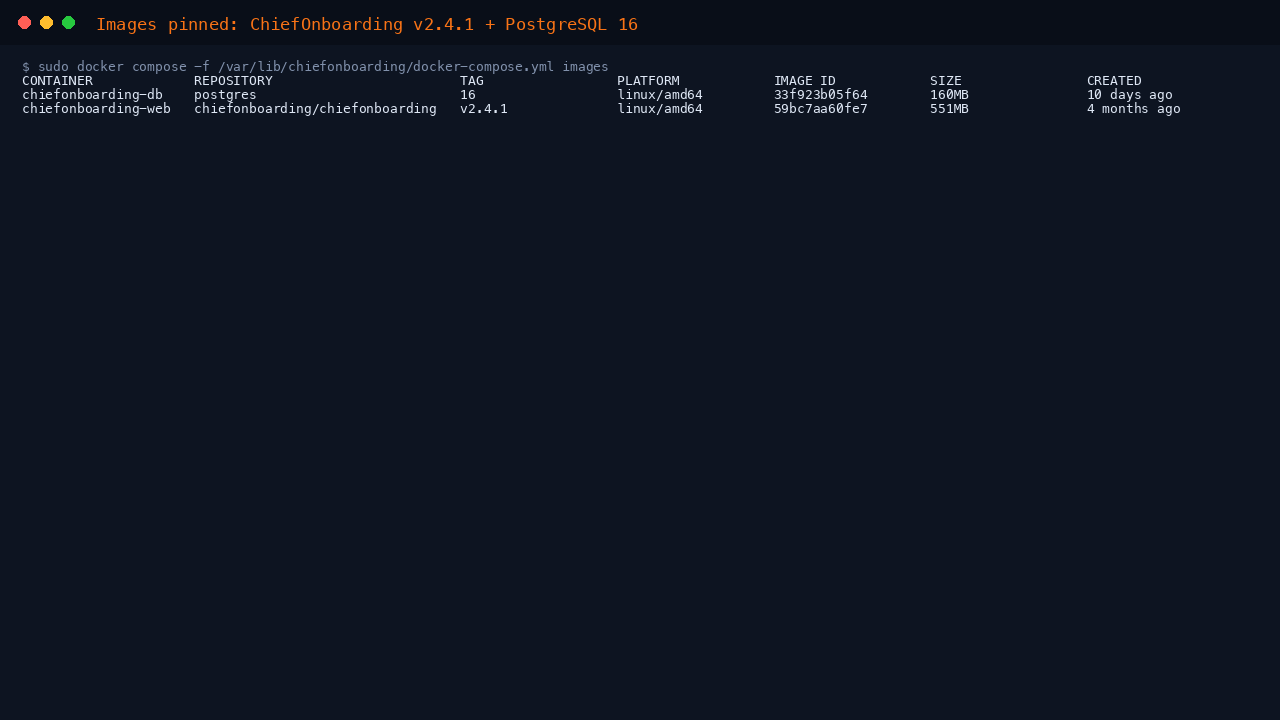 ChiefOnboarding pinned to v2.4.1 with PostgreSQL 16