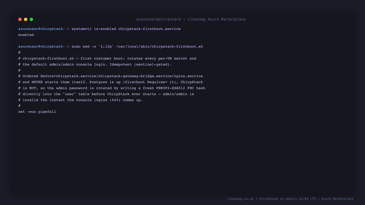 The chirpstack first boot service is enabled and its script header describing the per VM secret and admin password rotation