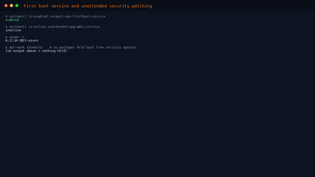 The first boot service enabled, unattended-upgrades active for security patching, and the running kernel version