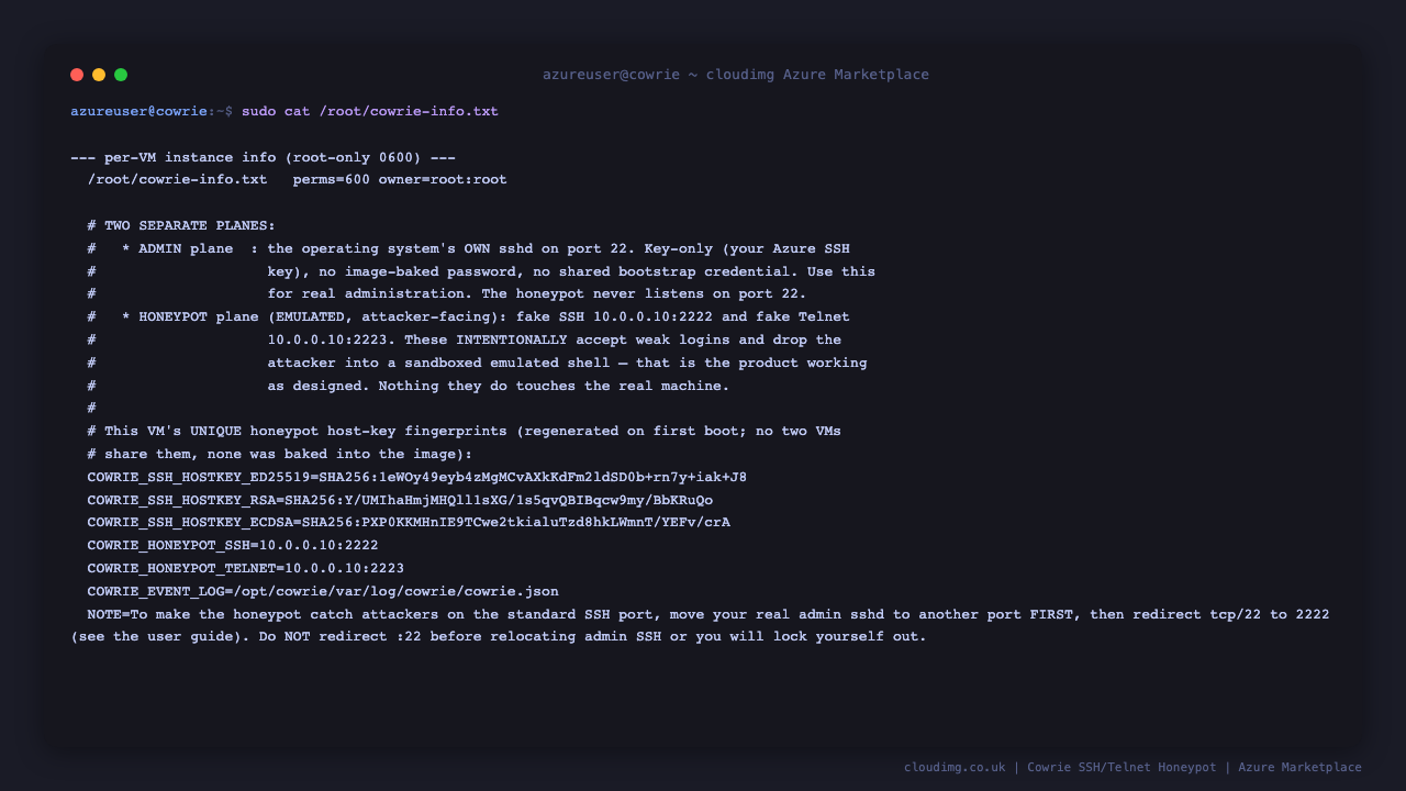 Terminal showing the root only instance info note describing the separate admin and honeypot planes, this VM's unique honeypot host key fingerprints, and the event log location