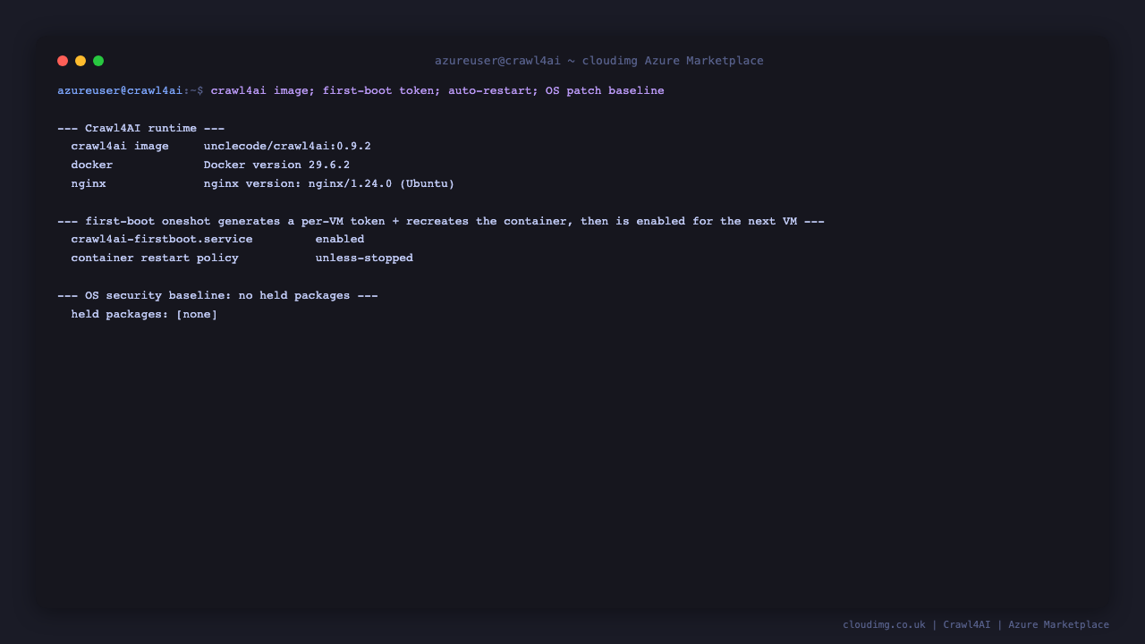 Terminal showing the pinned crawl4ai image and its restart policy, the first boot service and docker and nginx enabled, and a clean OS security baseline with no held packages