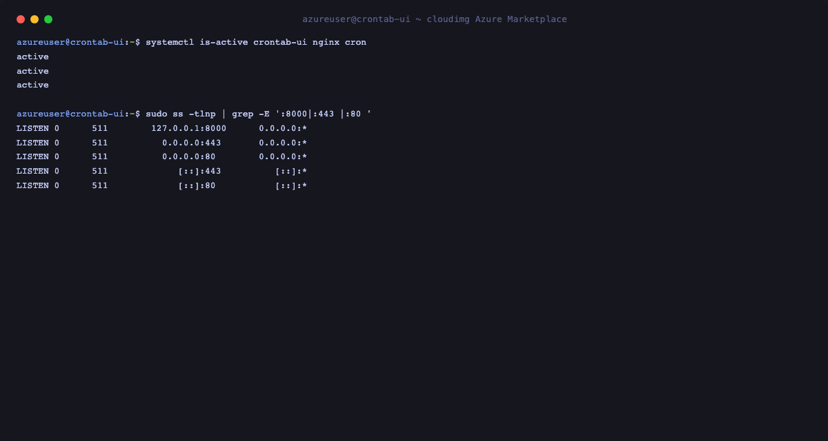 systemctl reports crontab-ui, nginx and cron all active, and ss shows crontab-ui bound to 127.0.0.1:8000 loopback only with nginx listening on 0.0.0.0:80 and 0.0.0.0:443