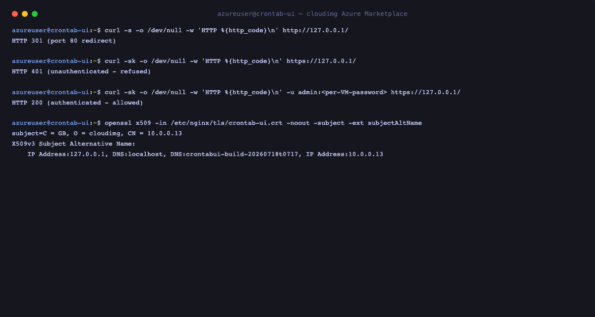 curl shows port 80 returning a 301 redirect, an unauthenticated request returning 401 and an authenticated request returning 200, and openssl printing the per VM self signed certificate subject and Subject Alternative Names