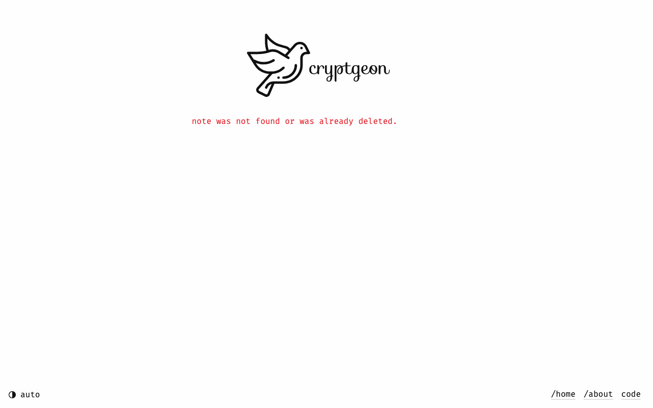 Opening the link a second time: note was not found or was already deleted