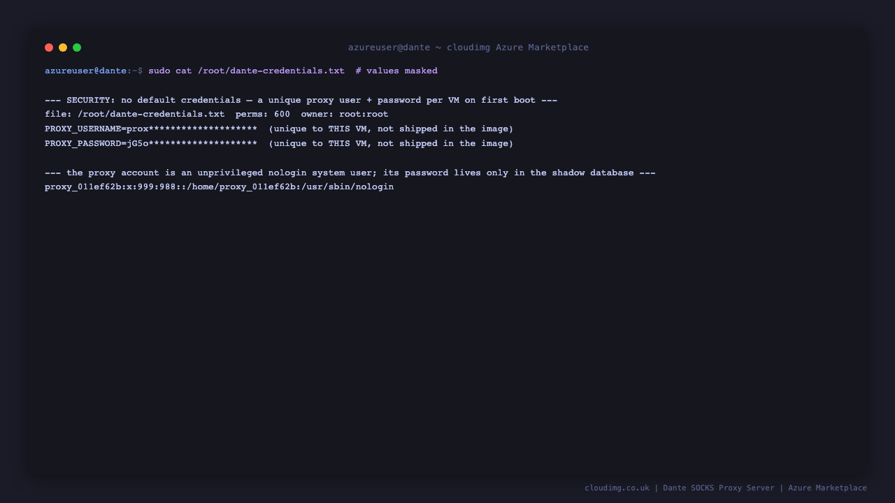 The security proof: the credentials file is 0600 root root with the per VM username and password masked, and the proxy account is an unprivileged nologin system user whose password lives only in the shadow database, not in the image