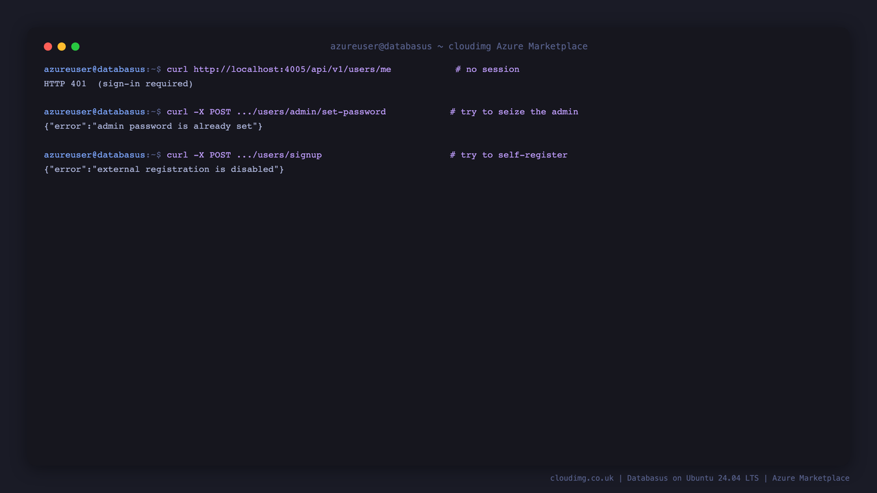 Unauthenticated access, admin seizure and self registration all refused