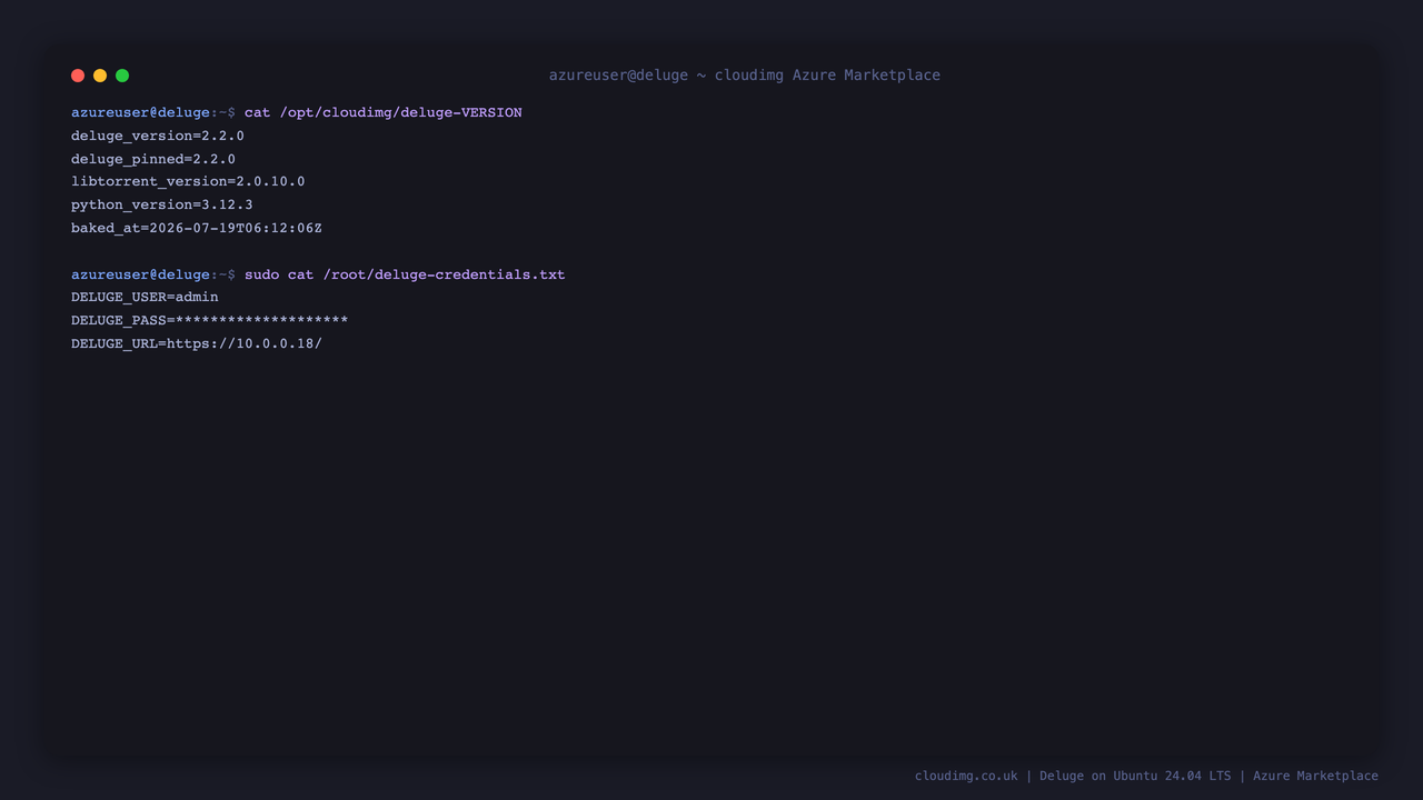 The /opt/cloudimg/deluge-VERSION file showing the baked Deluge 2.2.0, libtorrent and Python versions, and the per VM deluge-credentials.txt showing the admin username and URL with the password redacted