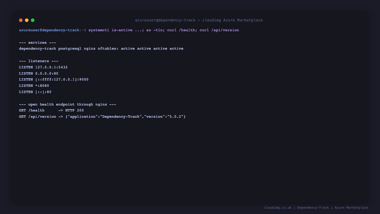 Dependency-Track services active, listeners, the open health endpoint and the reported API version