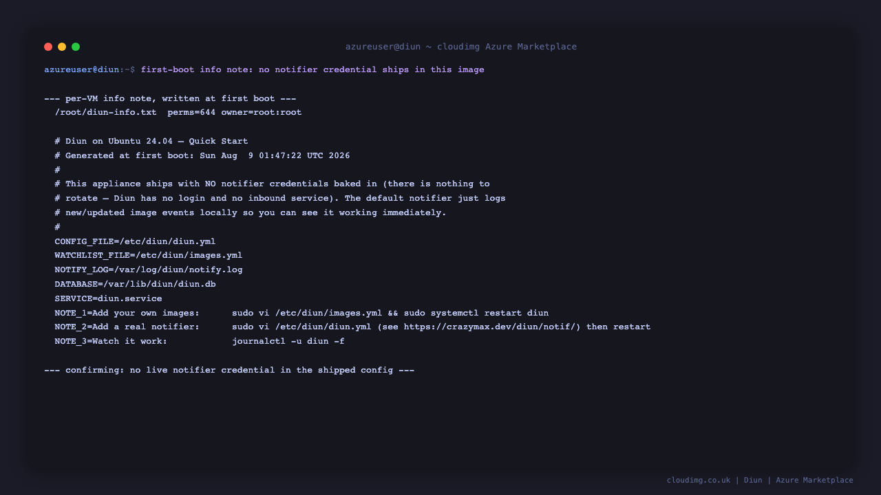 Terminal showing the root only first boot info note and confirming no live notifier credential exists in the shipped configuration