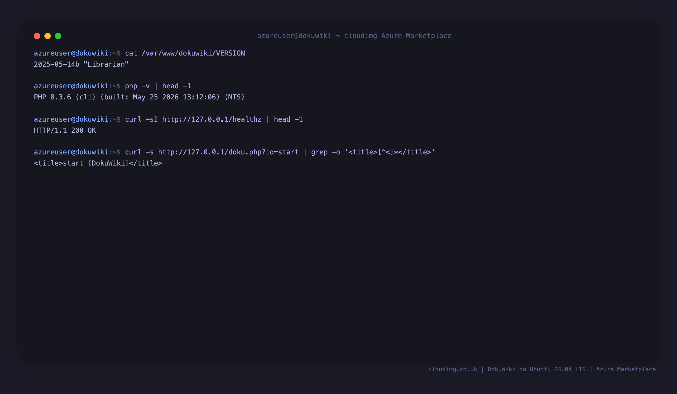 The DokuWiki release, PHP 8.3 version, the healthz endpoint returning 200 and the wiki start page title