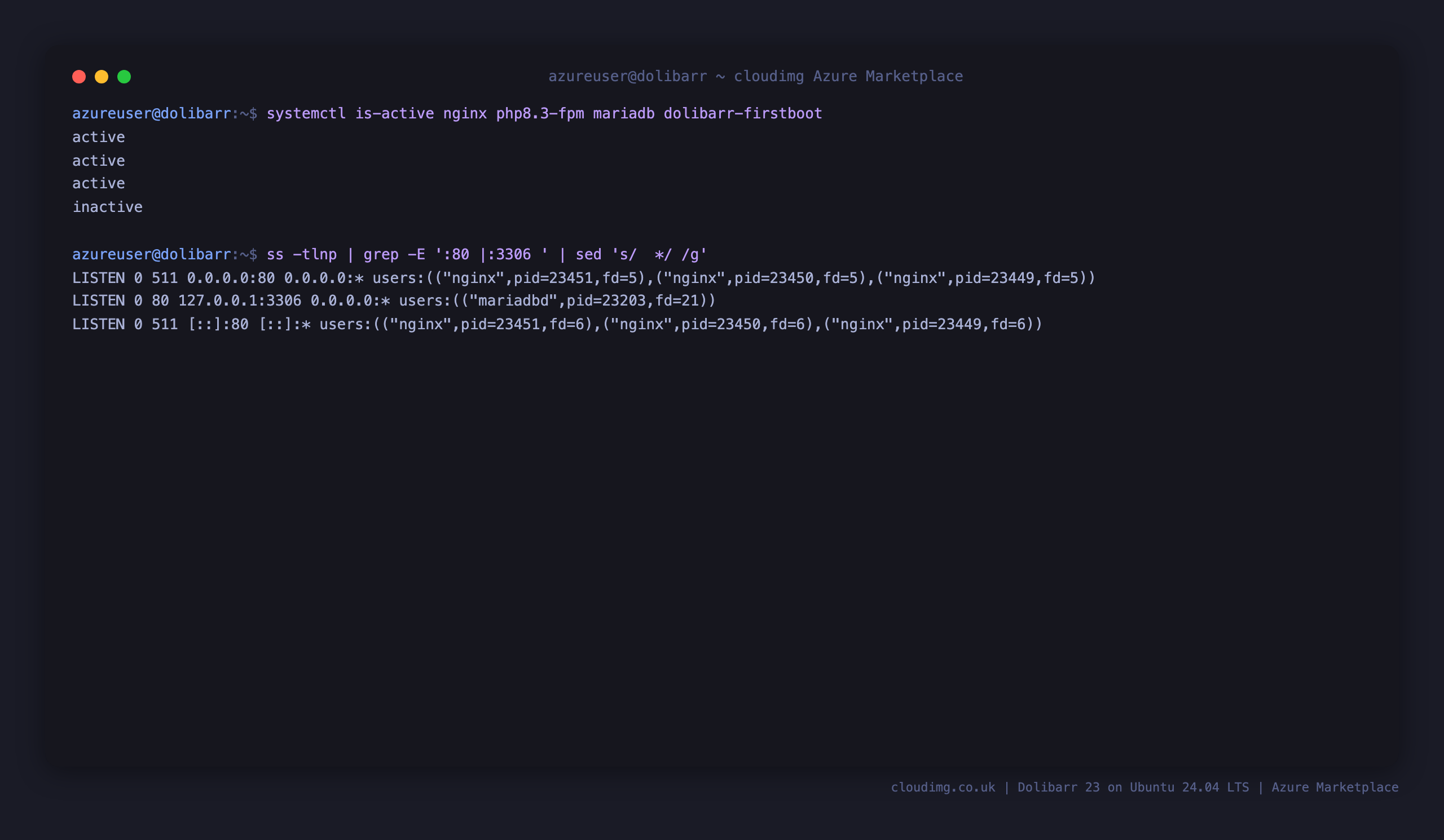 The nginx, php8.3-fpm, mariadb and dolibarr-firstboot services active, with nginx on port 80 and MariaDB bound to loopback 127.0.0.1:3306