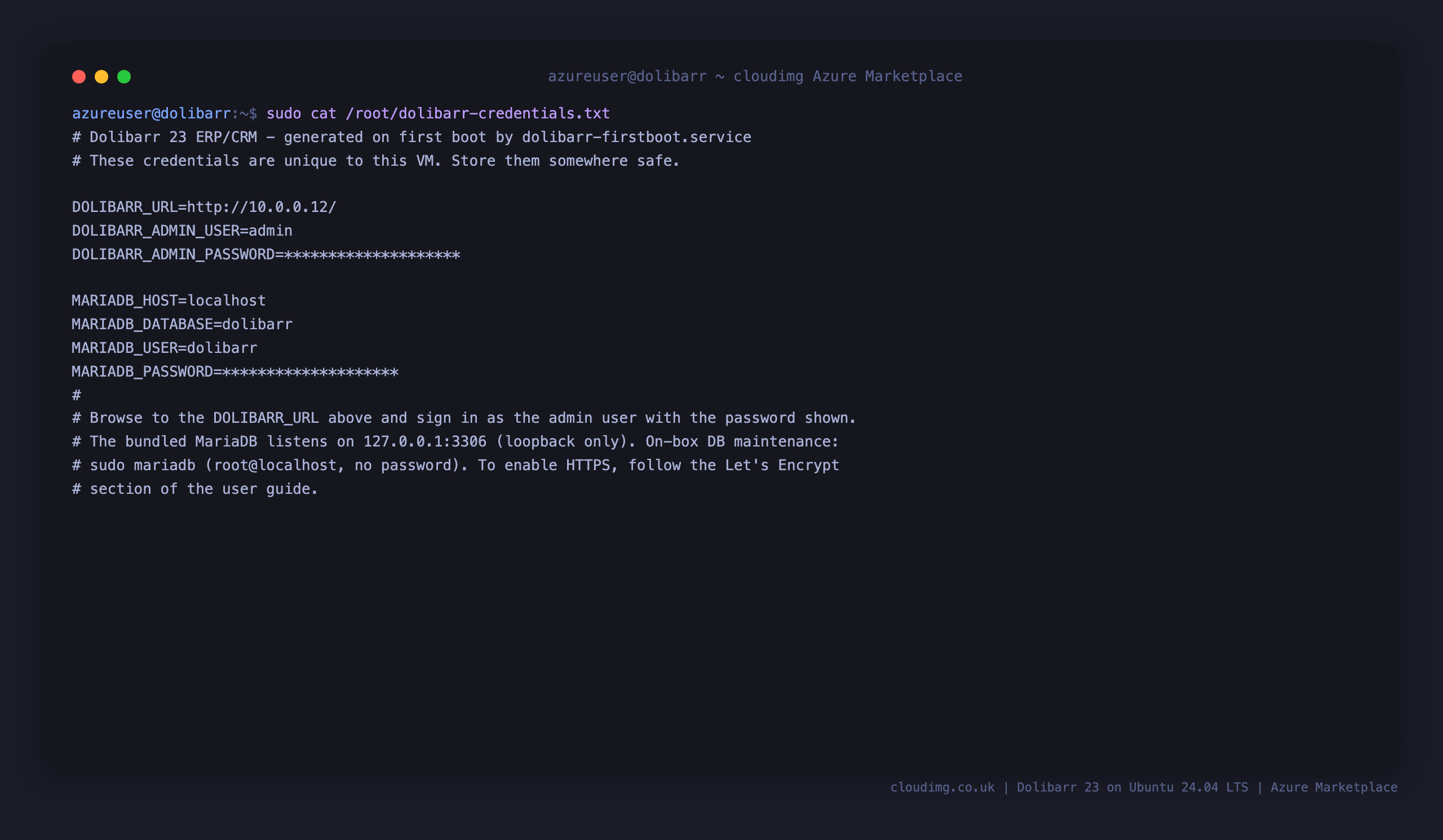 The per VM Dolibarr credentials file, showing the admin login user, the generated password masked, the application URL and the loopback MariaDB details