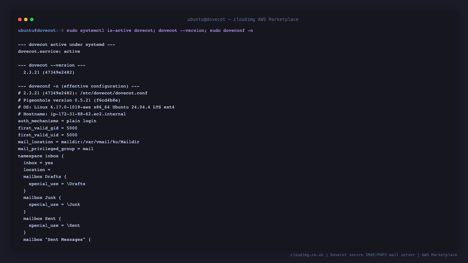 Dovecot running under systemd with the dovecot service active, dovecot reporting version 2.3.21, and doveconf reporting the effective configuration including the imap, pop3 and lmtp protocols and Maildir storage