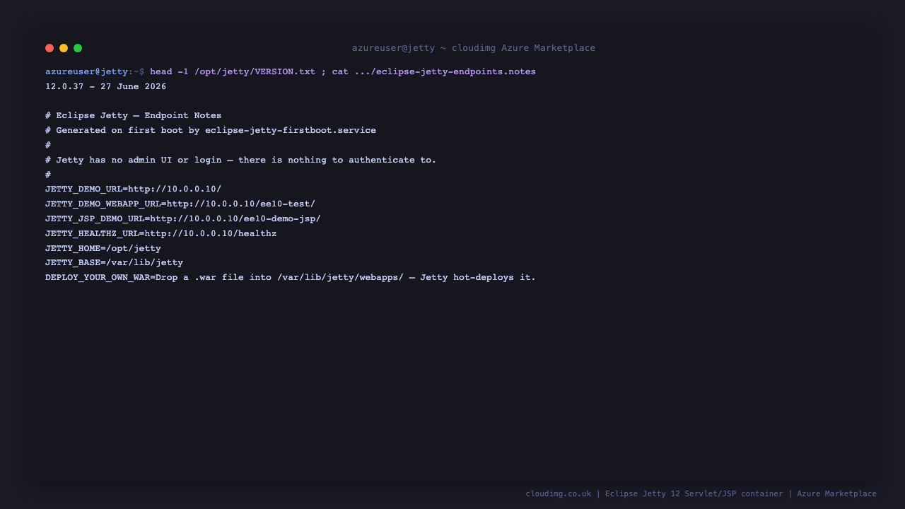 cat /var/lib/cloudimg/eclipse-jetty-endpoints.notes shows the landing, demo-webapp, JSP-demo and healthz URLs, JETTY_HOME/JETTY_BASE paths, and the one-line WAR hot-deploy instruction