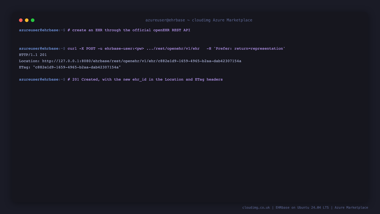 Creating an EHR through the openEHR REST API — HTTP 201 with the new ehr_id in the Location and ETag headers
