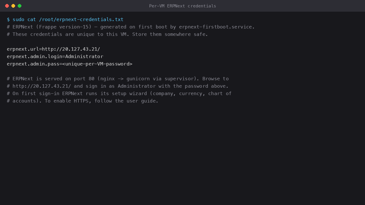 Per-VM ERPNext credentials file