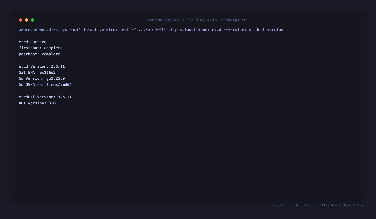 etcd active, firstboot and postboot sentinels complete, etcd Version 3.6.11 reported