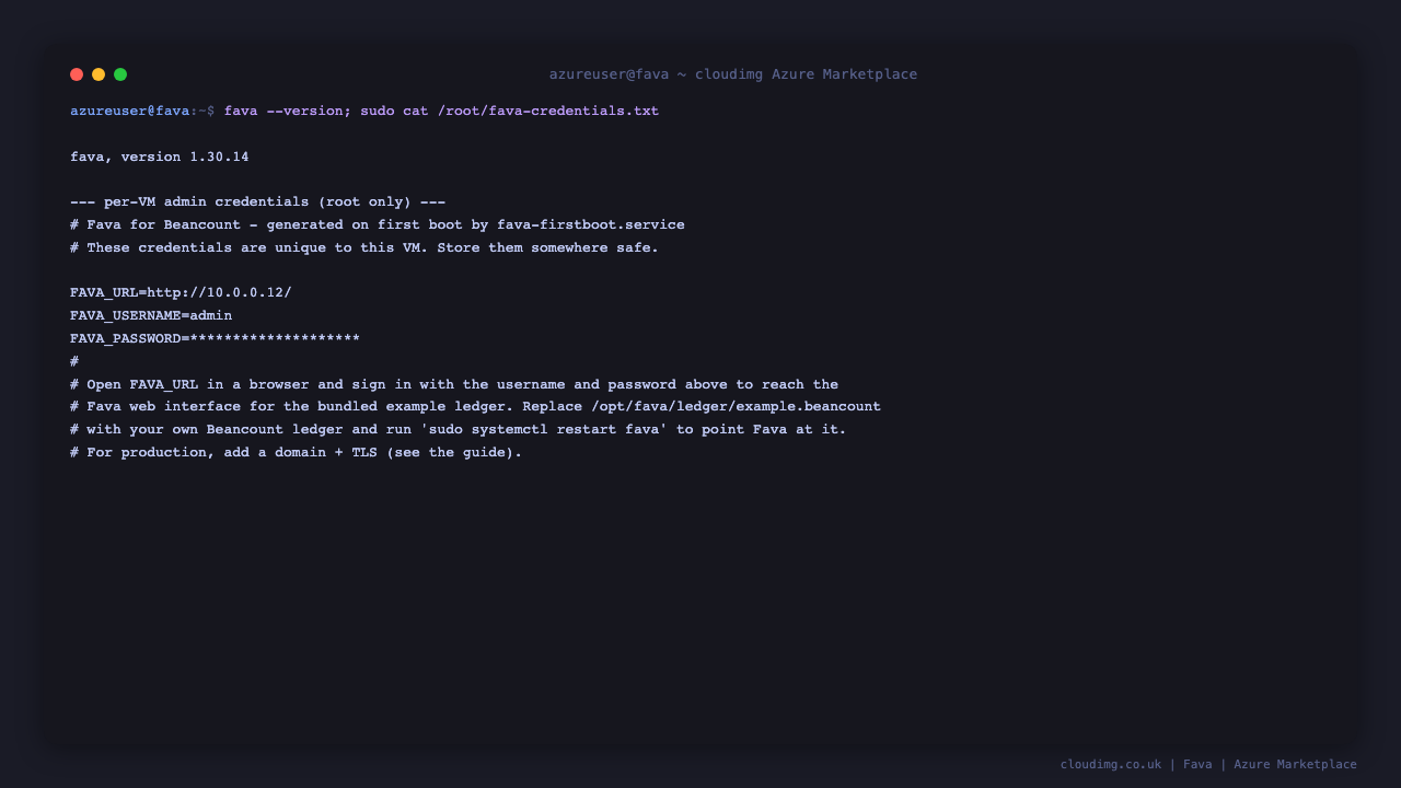 The Fava version and the per VM credentials file with the generated admin username, password and URL