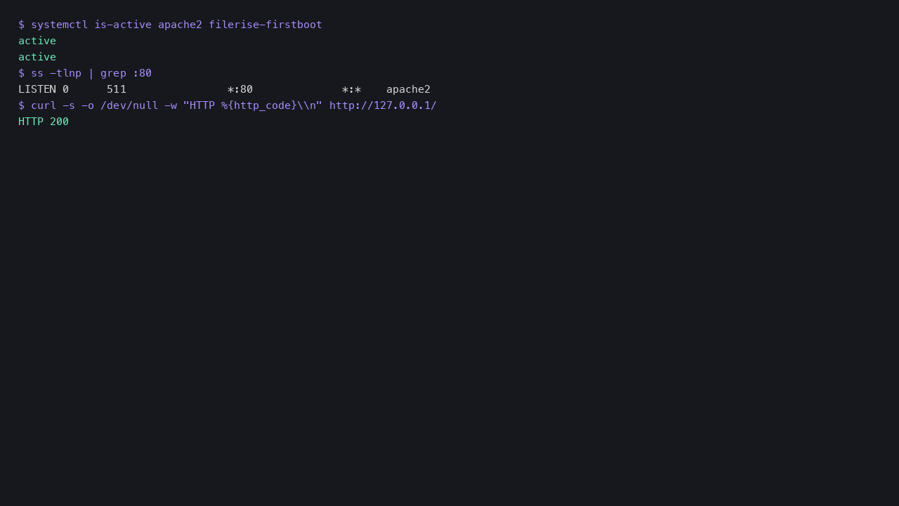 Apache and the filerise-firstboot service active, Apache listening on port 80 and FileRise returning HTTP 200