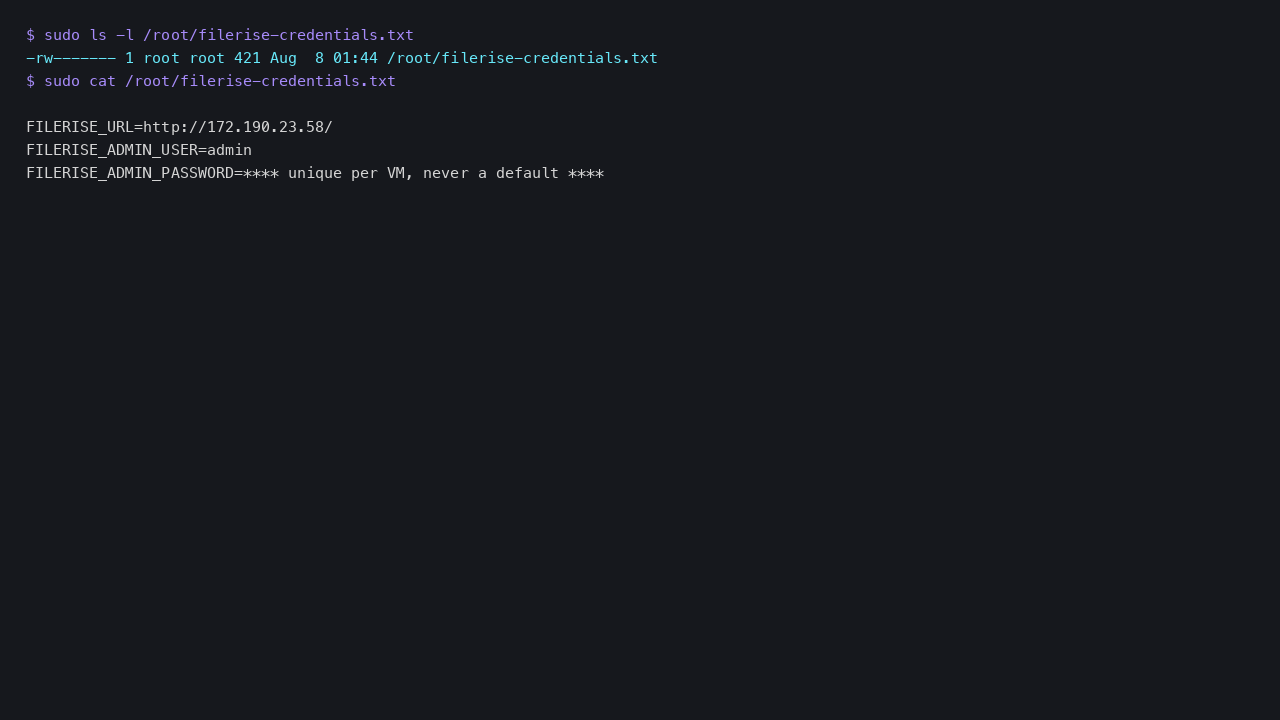 The per VM FileRise admin credentials file, 0600 root only, with the password unique to this VM