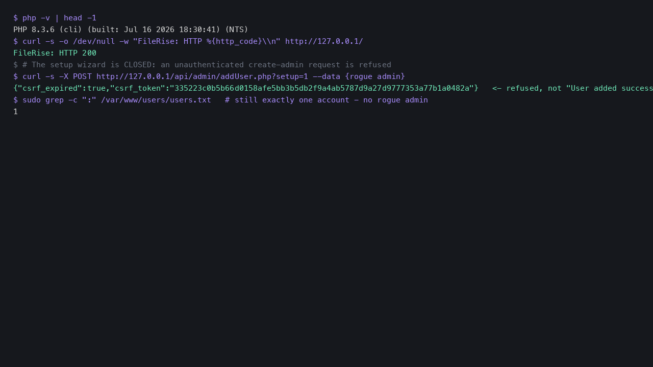 PHP 8.3, FileRise returning HTTP 200, the unauthenticated setup request refused, and exactly one account in users.txt