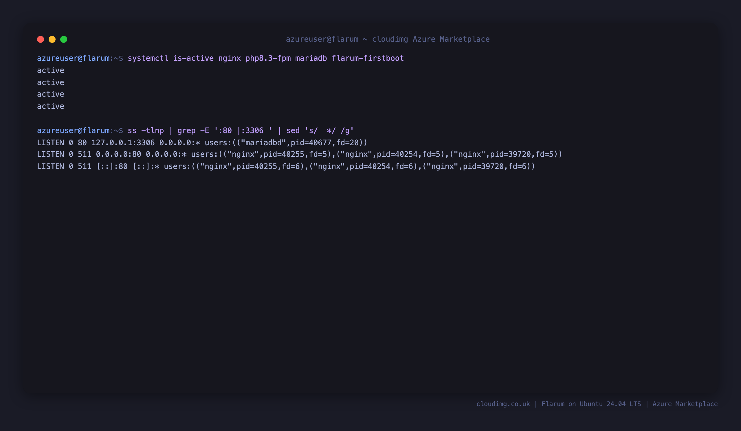 The nginx, php8.3-fpm, mariadb and flarum-firstboot services active, with nginx on port 80 and MariaDB bound to loopback 127.0.0.1:3306