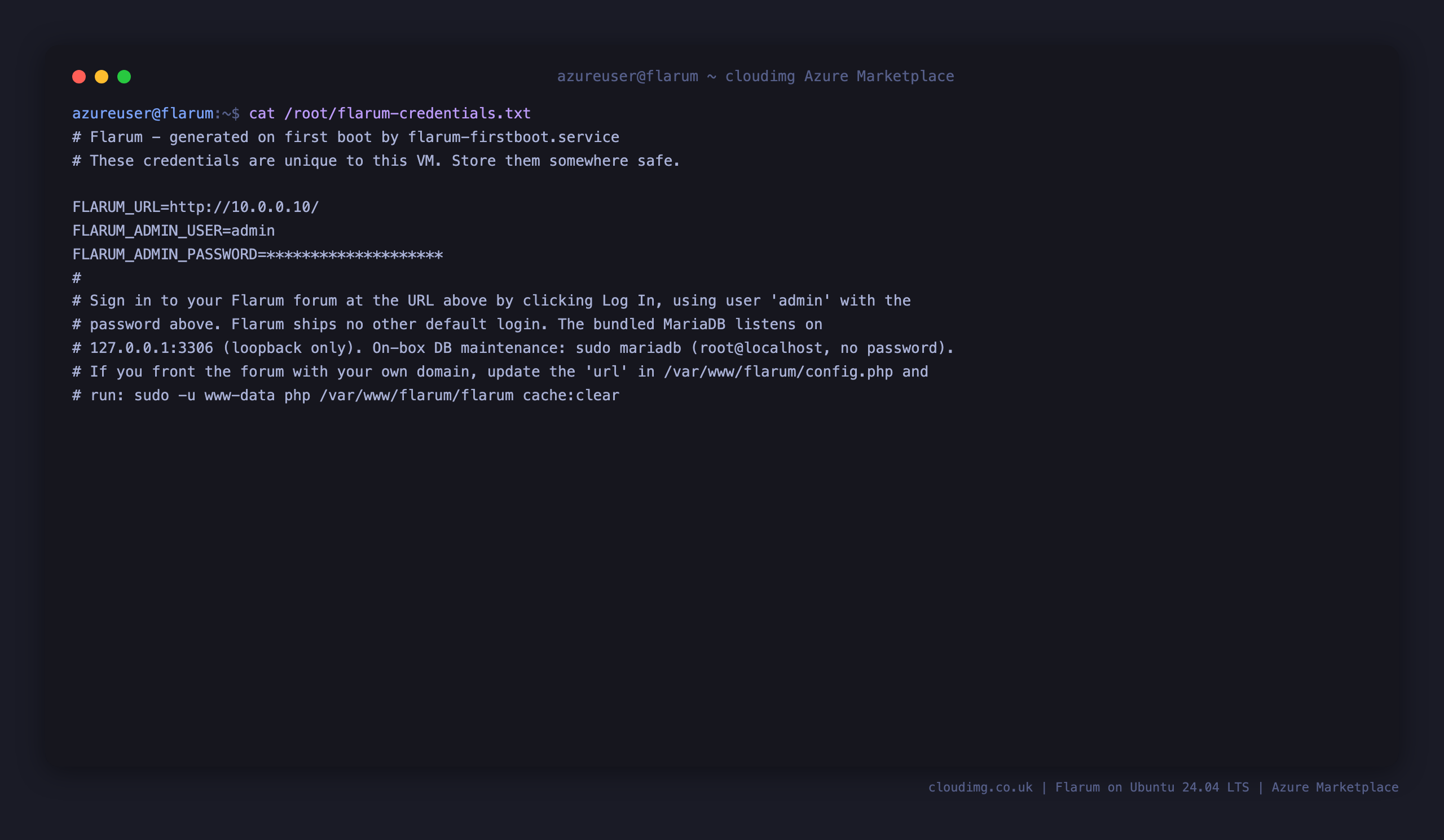 The per VM Flarum credentials file, showing the admin login user, the generated password and the forum URL
