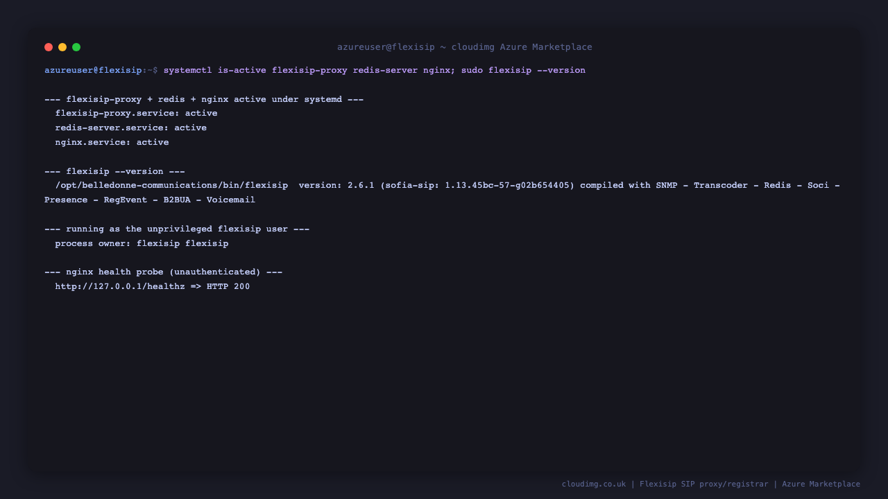 Flexisip running under systemd with the flexisip-proxy, redis-server and nginx services all active, flexisip --version reporting Flexisip 2.6.1, the proxy running as the unprivileged flexisip user, and the health endpoint returning HTTP 200