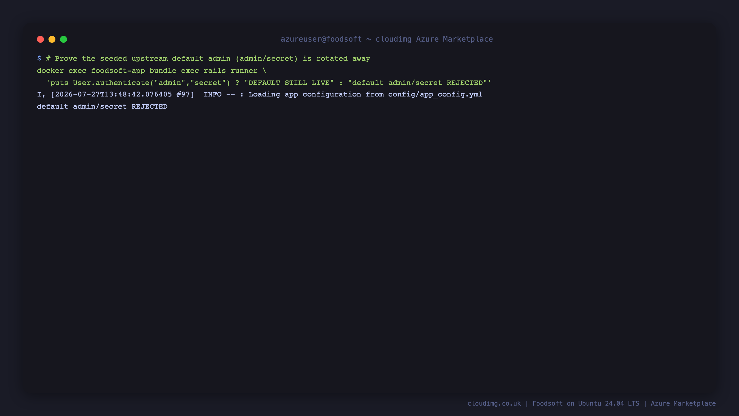 Proof that the upstream default admin/secret login is rejected