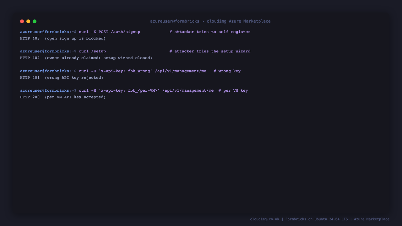 A POST to the sign up endpoint returns HTTP 403 and the setup wizard returns HTTP 404, a wrong API key returns HTTP 401, and the per VM API key returns HTTP 200